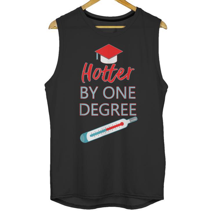 Cool Hotter By One Degree Graduation Teesadf Unisex Tank Top
