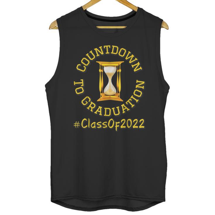Countdown To Graduation Hourglass Senior Class Of 2022 Unisex Tank Top