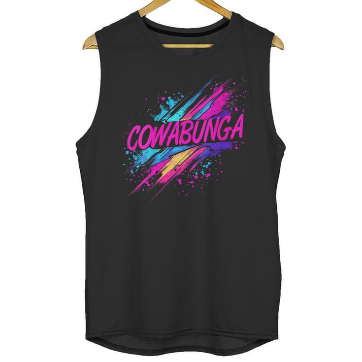 Cowabunga Retro 80s 90s Nostalgia Slang Neon Grunge Art Unisex Tank Top