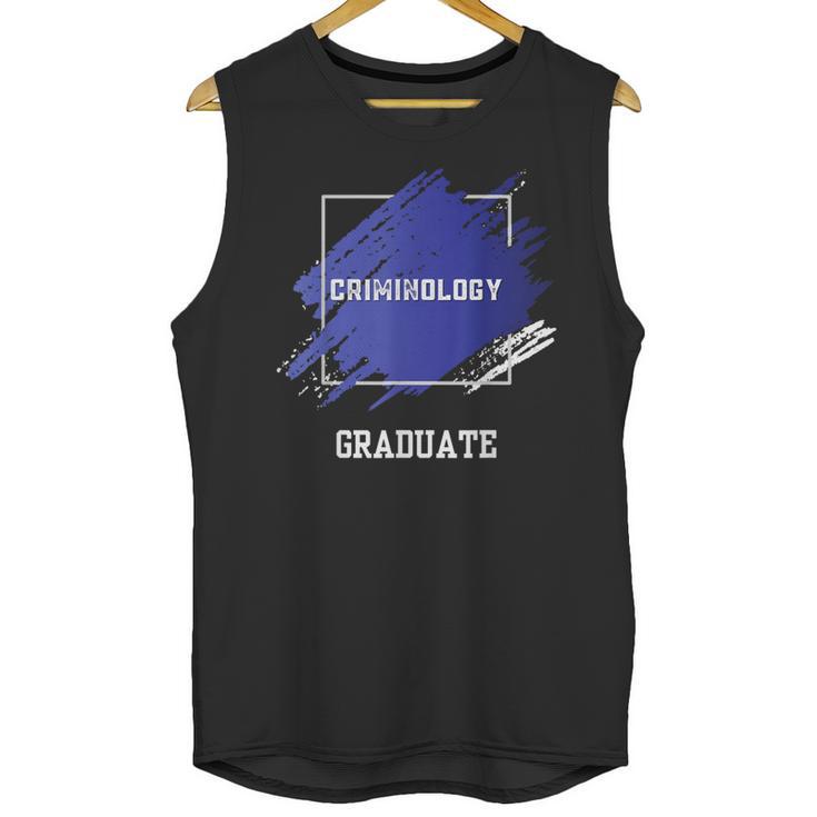 Criminology Graduation Graduated Degree University Student Unisex Tank Top