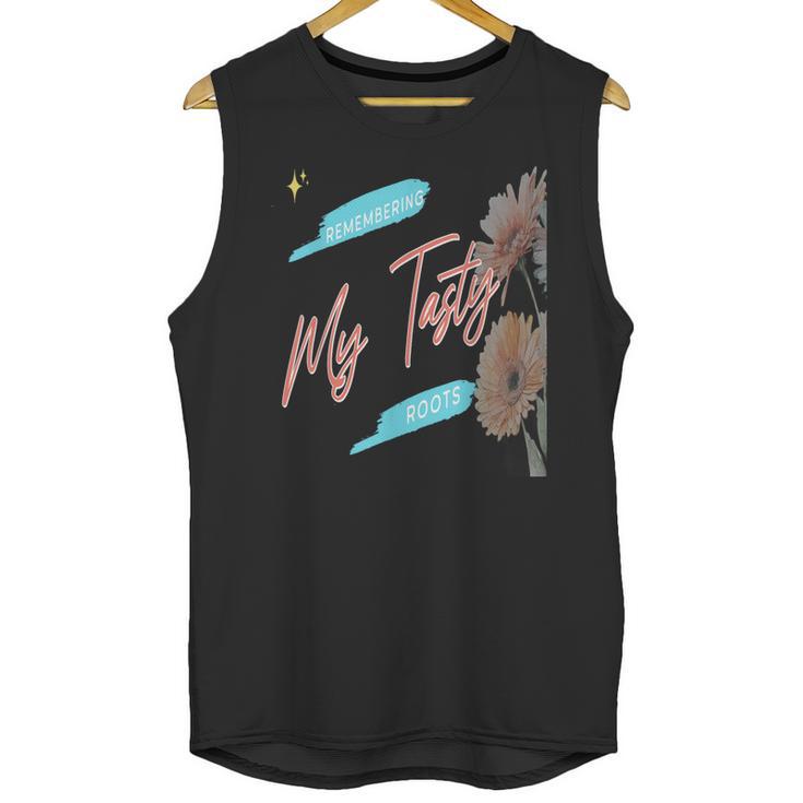 Cultural Flavor Memory Floral Nostalgia Garden Sentiment Unisex Tank Top