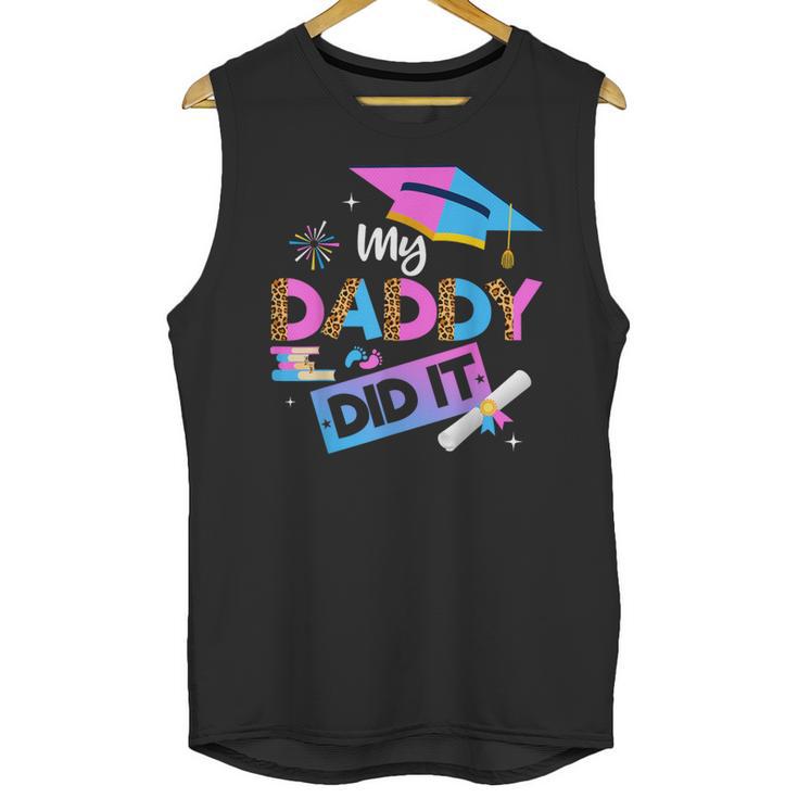 My Daddy Did It Tee Graduation Graduated Dad Proud Children Unisex Tank Top