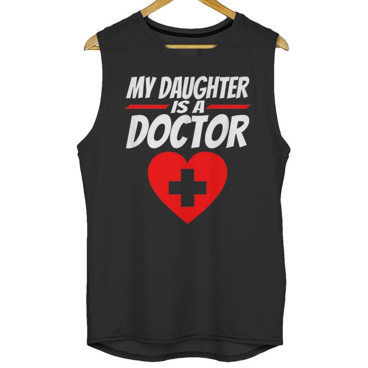 My Daughter Is A Doctor Shirt Proud Parents Graduation Unisex Tank Top