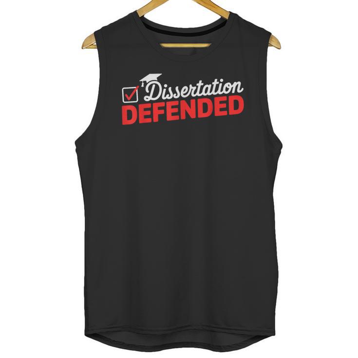 Dissertation Defended PhD Graduate PhD Graduation 2025 Unisex Tank Top