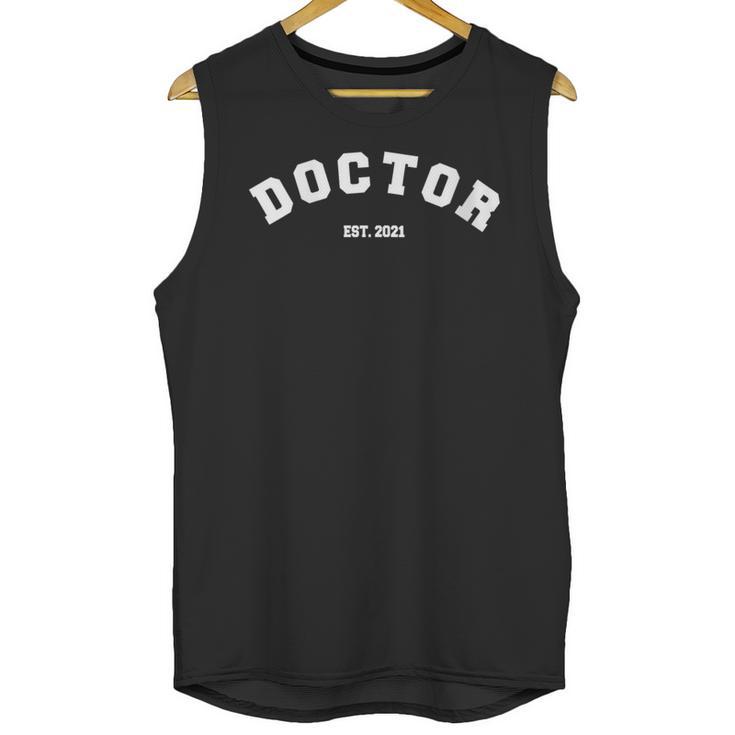 Doctor 2021 Est Medical Doctor Med School Graduation Unisex Tank Top