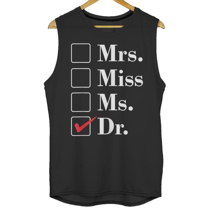 Doctor Graduation Honorific Titles List Unisex Tank Top