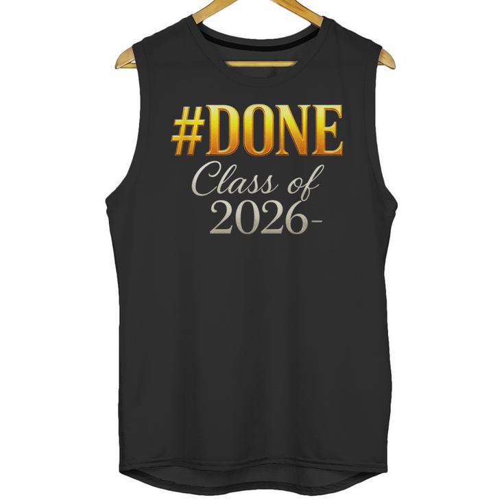 Done Class Of 2026 Graduation Unisex Tank Top