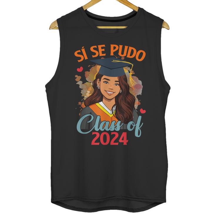 Educated Latina Graduation Day Grad Si Se Pudo Class Of 2024 Unisex Tank Top