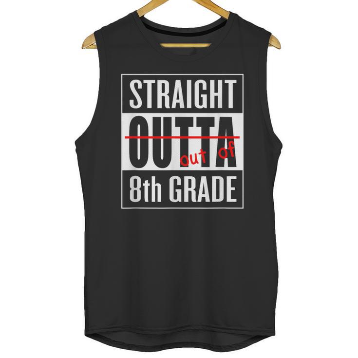 Eighth Grade Graduation Shirt Straight Outta 8th Grade Unisex Tank Top
