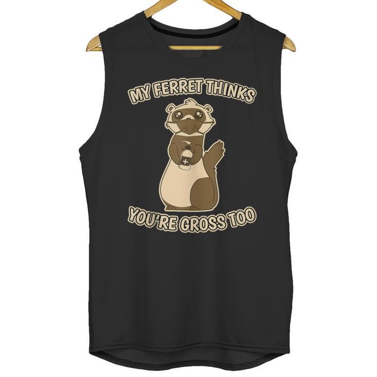 Ew People Ferret Saying Mask Introvert Ferrets Unisex Tank Top