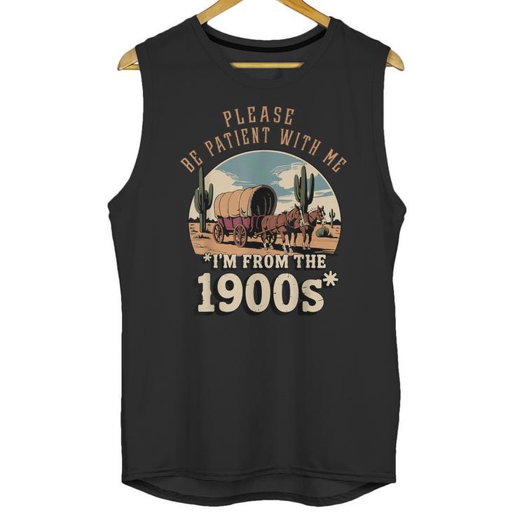 Father’s Day Please Be Patient With Me I'm From The 1900s Unisex Tank Top