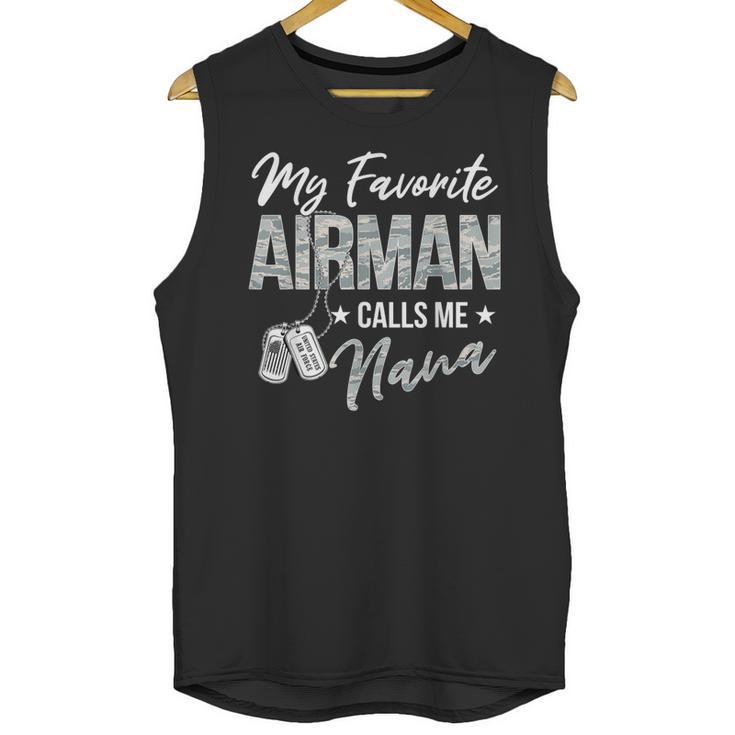 My Favorite Airman Calls Me Nana US Air Force Graduation Unisex Tank Top