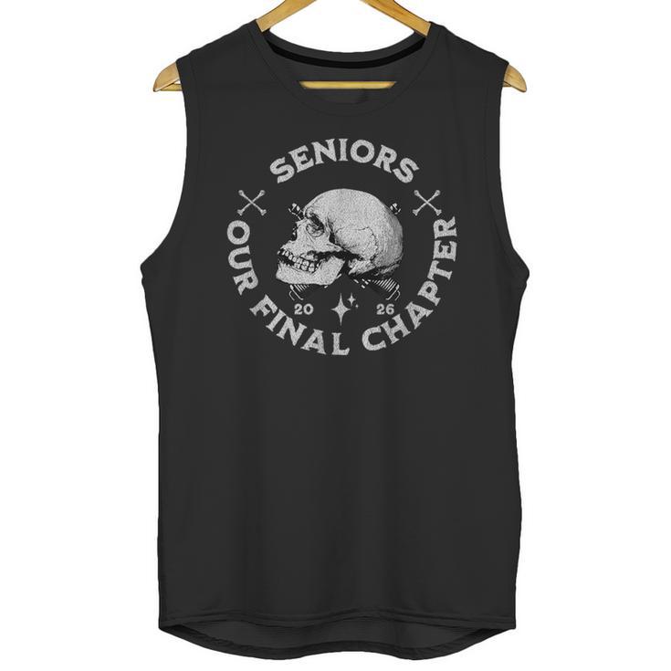 Our Final Chapter Seniors 2026 Graduation Unisex Tank Top