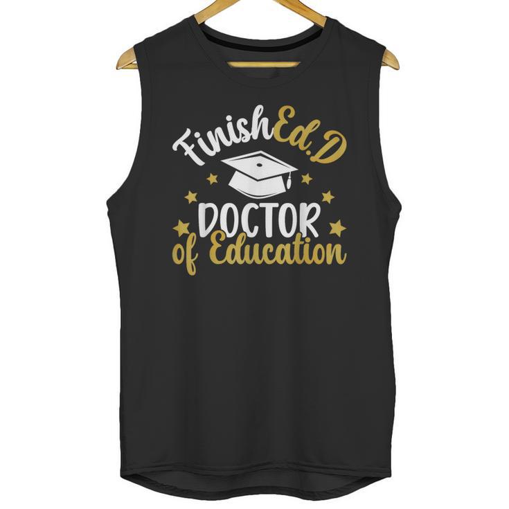 FinishEdD Doctor Of Education Graduation EdD Graduate Unisex Tank Top