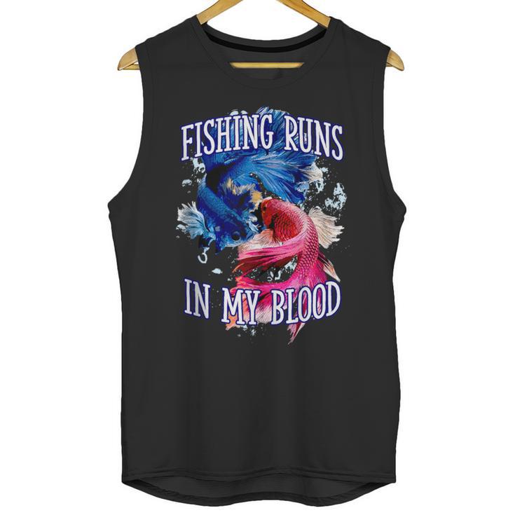 Fishing Runs In My Blood Introvert Hobby Antisocial Unisex Tank Top