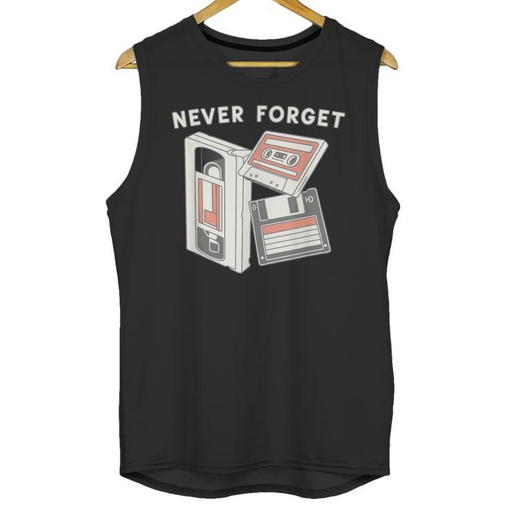 Never Forget VHS Tape Cassette Floppy Disk Nostalgia 80s 90s Unisex Tank Top