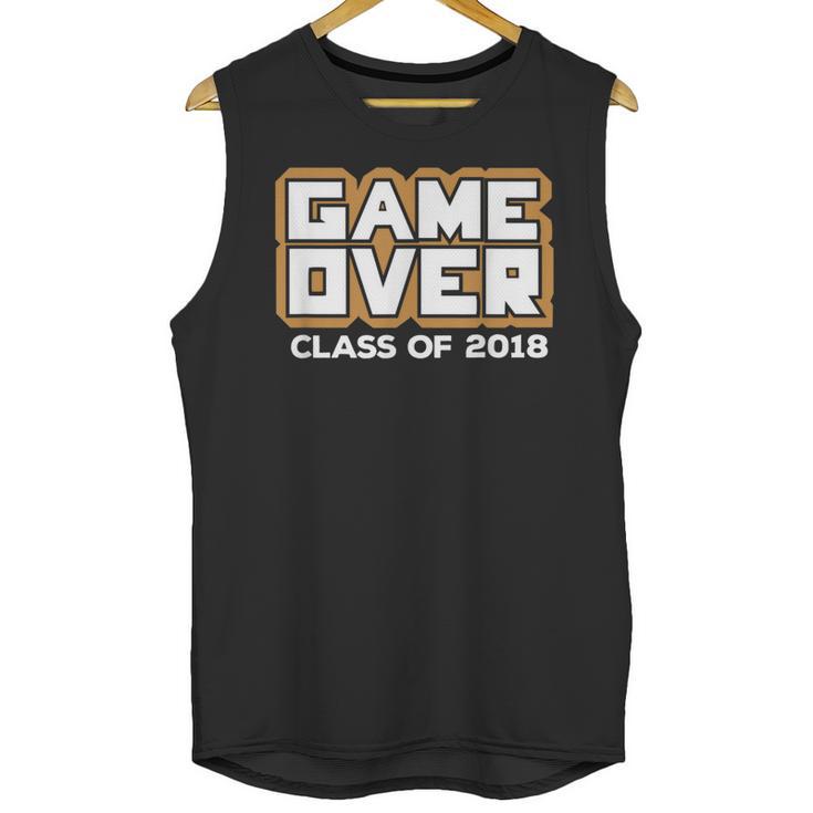 Game Over Class Of 2018 Graduation Shirt Unisex Tank Top