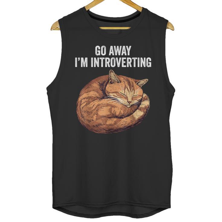 Go Away I'm Introverting Cat Introvert Men Women Girls Kids Unisex Tank Top