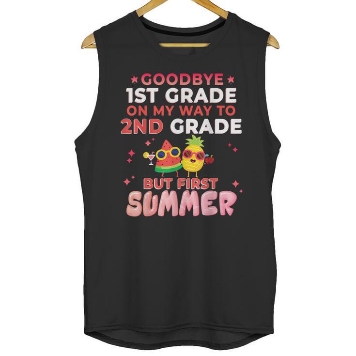 Goodbye 1st Grade Graduation To 2nd Grade Hello Summer Unisex Tank Top