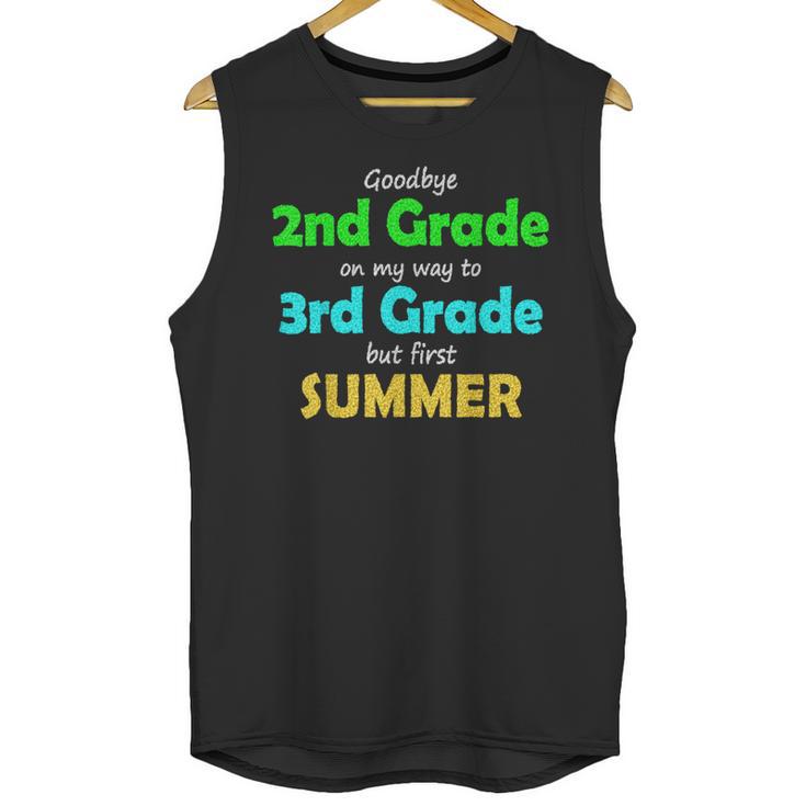 Goodbye 2nd Grade On My Way To 3th Grade 2022 Graduation Unisex Tank Top