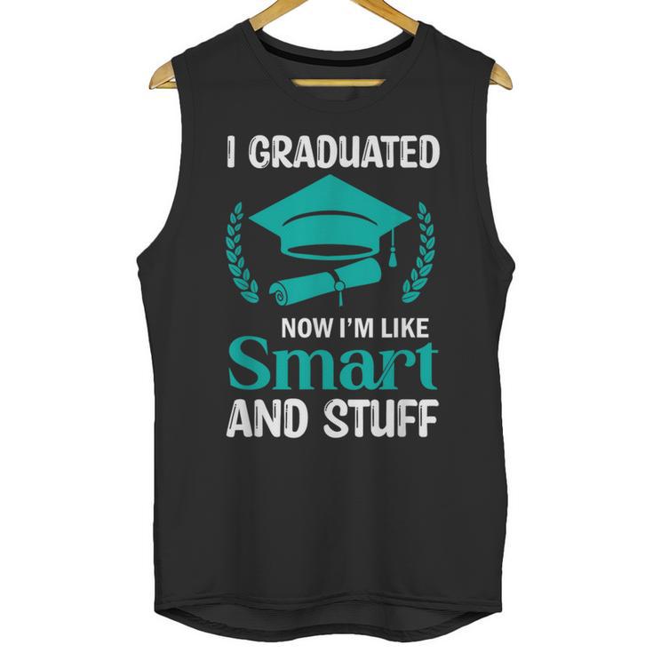 I Graduated Smart Graduation Student College University Unisex Tank Top