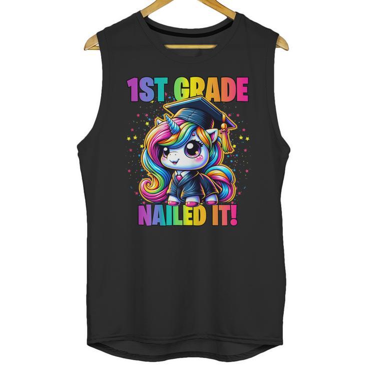Graduation 1st Grade Unicorn Nailed It Girls Grad Magical Unisex Tank Top