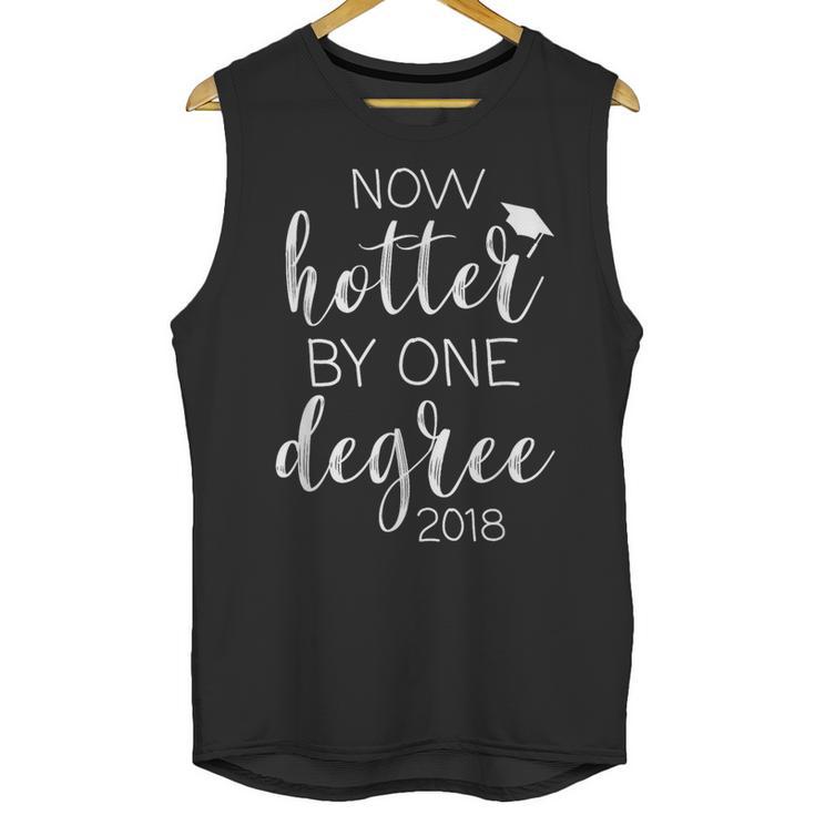 Graduation 2018 Now Hotter By One Degree Unisex Tank Top