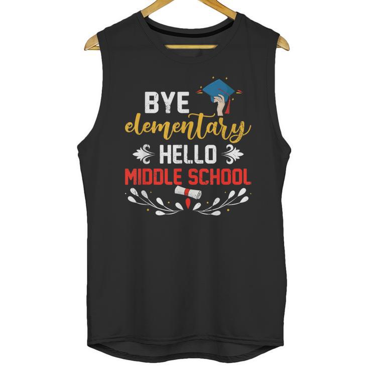 Graduation Bye Elementary Hello Middle School Graduate Unisex Tank Top