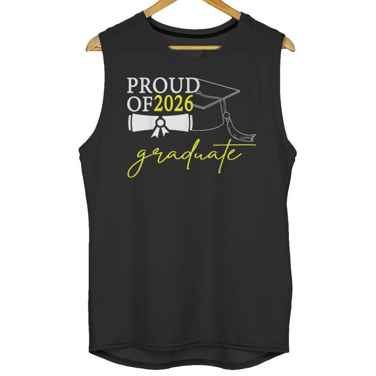 Graduation Decorations 2026 Proud Of 2026 Graduate Occaion Unisex Tank Top