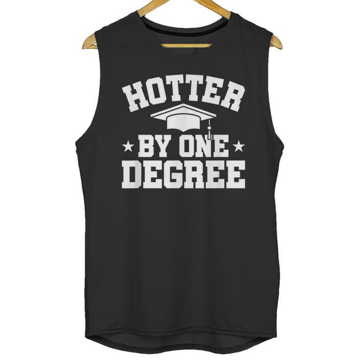 Graduation  Hotter By One Degree Unisex Tank Top