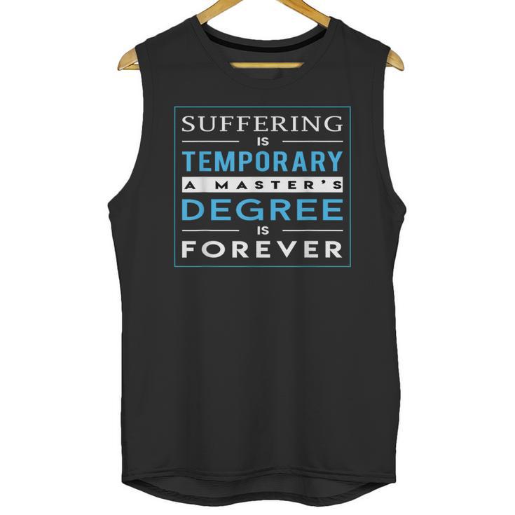 Graduation Shirt Masters Graduates From Grad School Unisex Tank Top