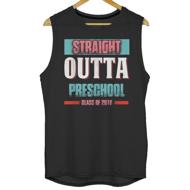 Graduation Shirt Straight Outta Preschool Class Of 2018 Tee Unisex Tank Top