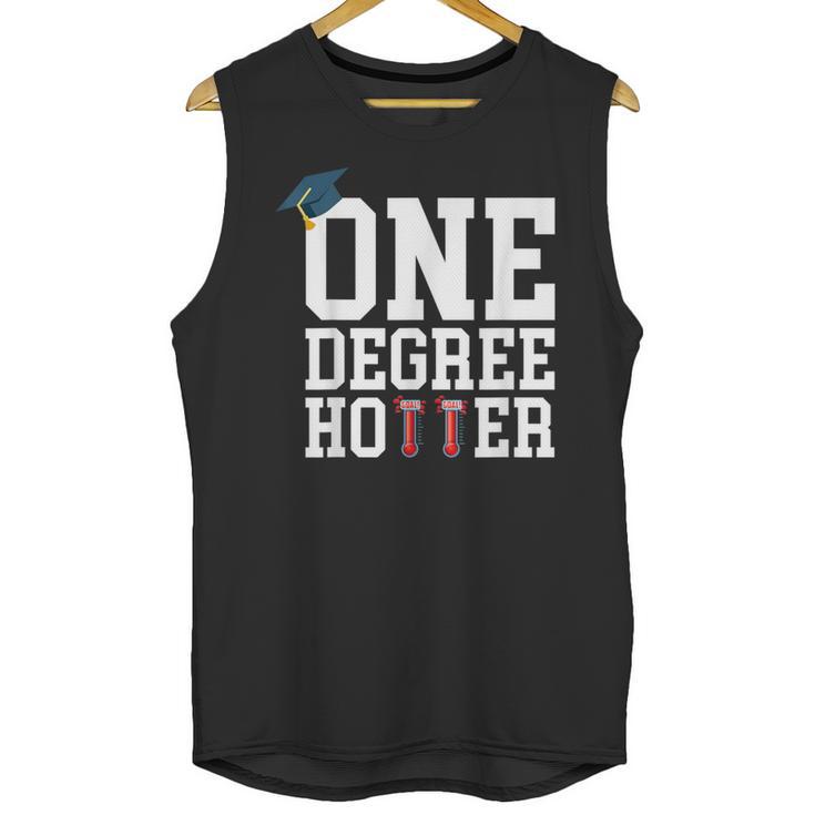Graduation Shirts 2021 2022 One Degree Hotter Graduate Unisex Tank Top