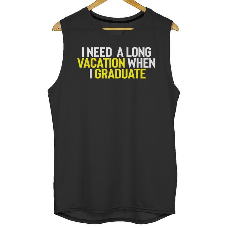 Graduation Student Grad School Class Senior Cute Unisex Tank Top
