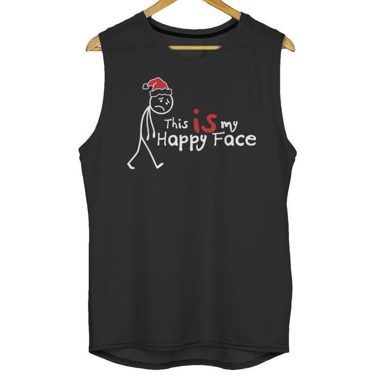 This Is My Happy Face List Christmas Introvert Unisex Tank Top