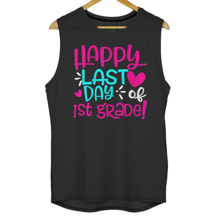 Happy Last Day Of First 1st Grade Teacher Student Graduation Unisex Tank Top