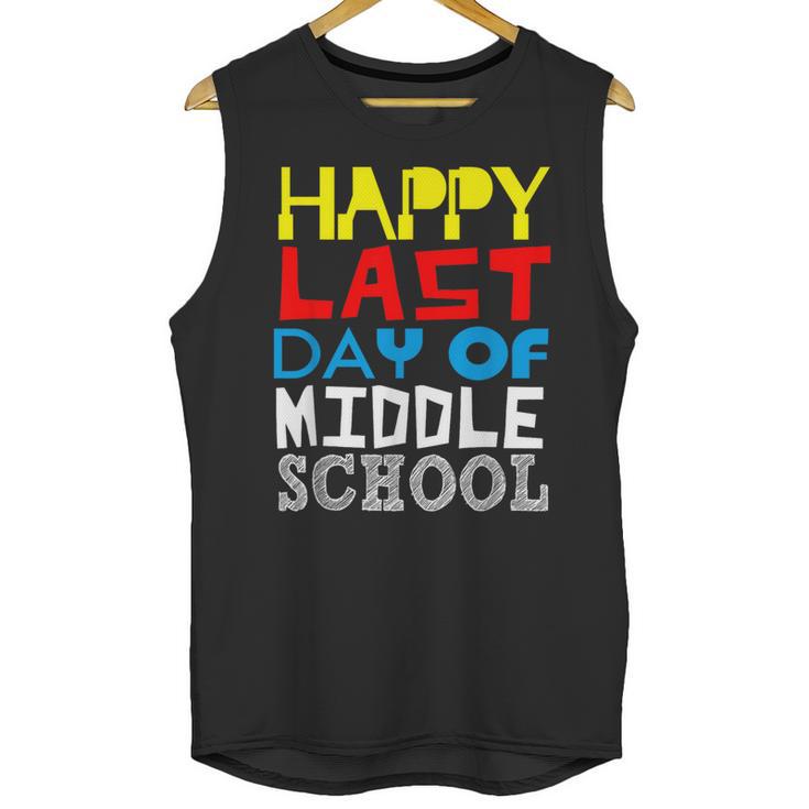 Happy Last Day Of Middle School Graduation Unisex Tank Top