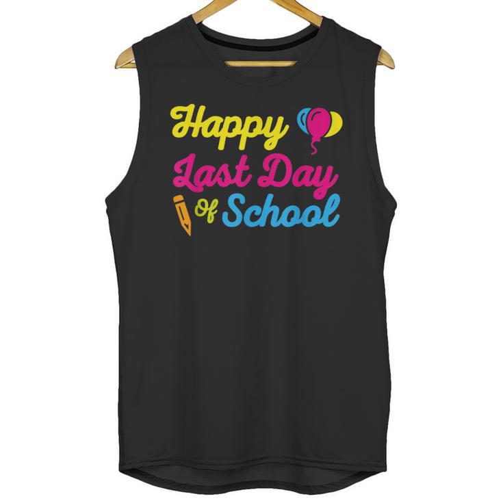Happy Last Day Of School Graduation Teacher Students T-Shirt Unisex Tank Top
