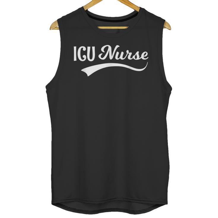 ICU Nurse Graduation Nurse RN Birthday Unisex Tank Top