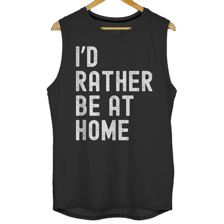 I'd Rather Be At Home Antisocial Introvert Tee Unisex Tank Top