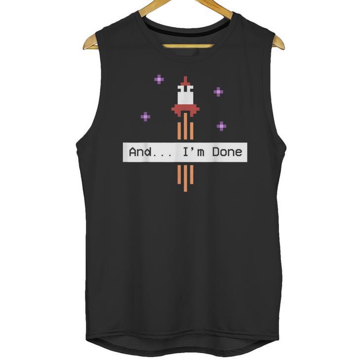 And I'm Done  Rocket Graduation Retro Look Unisex Tank Top