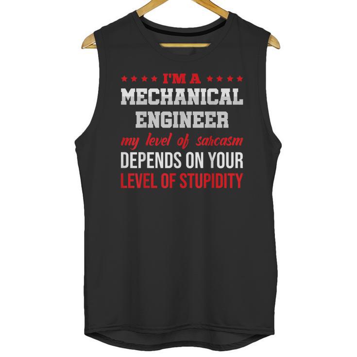 I'm A Mechanical Engineer Graduation Mechanical Engineers Unisex Tank Top