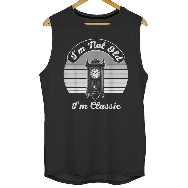 I'm Not Old I'm Classic Nostalgia Unisex Tank Top