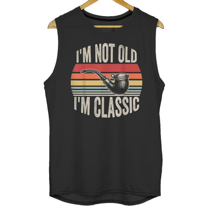 I'm Not Old I'm Classic Pipe Nostalgia Unisex Tank Top