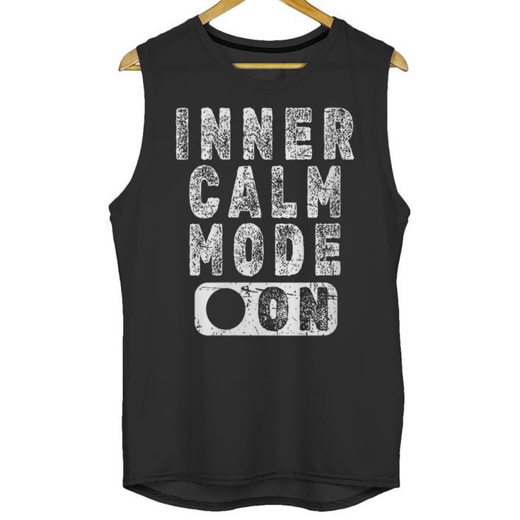 Inner Calm Mode On Introvert Saying Unisex Tank Top