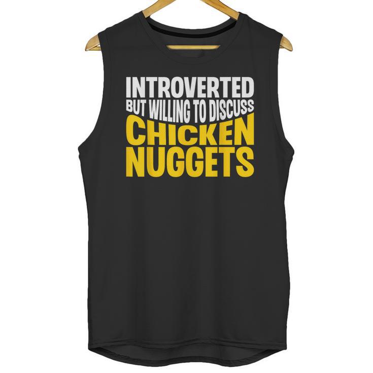 Introvert Antisocial Chicken Nugget Lover Foodie Unisex Tank Top Introvert Antisocial Chicken Nugget Lover Foodie Unisex Tank Top