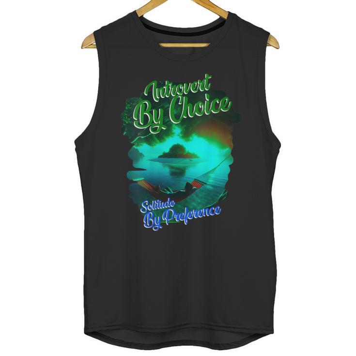 Introvert Choice Solitude By Preference Unisex Tank Top