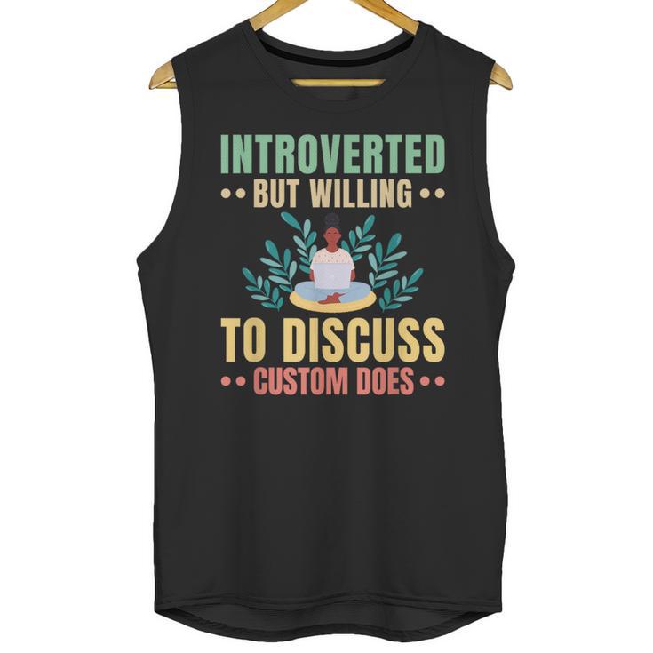 Introvert Saying Antisocial Sarcasm Introverts Unisex Tank Top
