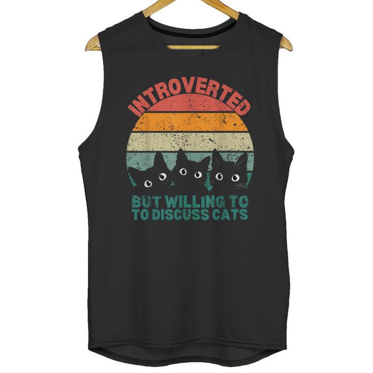 Introverted But Willing To Discuss Cats Unisex Tank Top