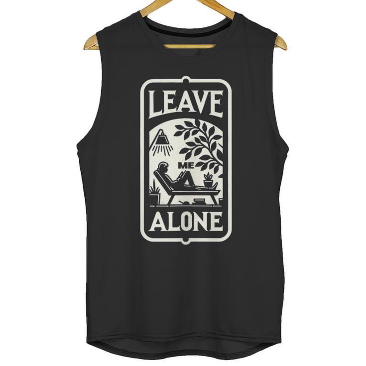 Introvert's Peaceful Solitude Graphic Leave Me Alone Quiet Unisex Tank Top